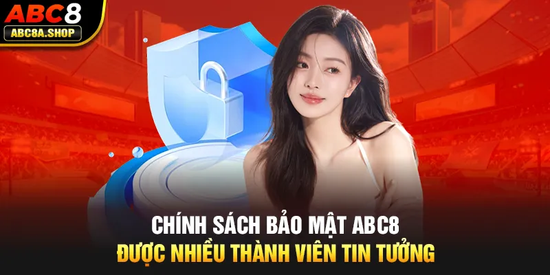 Chính Sách Bảo Mật ABC8