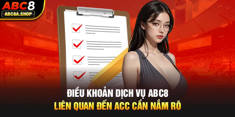 Điều Khoản Dịch Vụ ABC8